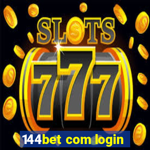 144bet com login